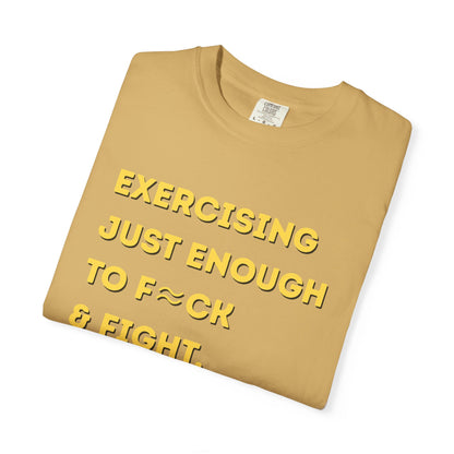 Exercising Just Enough