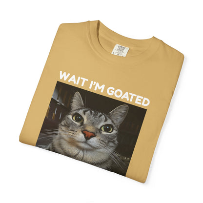 Wait I’m Goated